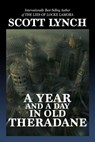 A Year and a Day in Old Theradane - Scott Lynch - 9780692192122
