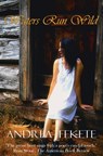 Waters Run Wild - Andrea Lynn Fekete - 9780692197455