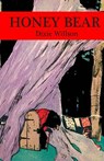 Honey Bear - BARNEY,  Maginel Wright - 9780692221716