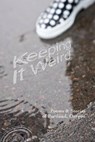 Keeping It Weird: Poetry & Stories of Portland, Oregon - Justin W. Price - 9780692248416