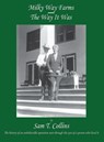 Milky Way Farms - Sam T Collins - 9780692267202