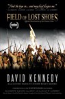 Field of Lost Shoes - Kennedy David - 9780692295076