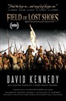 Field of Lost Shoes - Kennedy David - 9780692295076