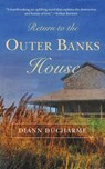 Return to the Outer Banks House - Diann DuCharme - 9780692312926
