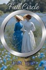 Full Circle - Daisy Wood - 9780692415016