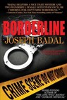 Borderline - Joseph Badal - 9780692463390