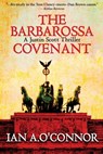 The Barbarossa Covenant - Ian a O'Connor - 9780692476369