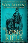 The Long Rifle: Mountain Man Classics - Stewart Edward White - 9780692491737