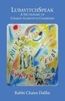 Lubavitchspeak - DALFIN,  Chaim - 9780692496442