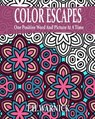 Color Escapes: Adult Coloring Book - T. H. Warnick - 9780692513705