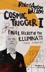Cosmic Trigger I - Robert Anton Wilson - 9780692513972