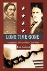 Long Time Gone - Les Rolston - 9780692714782