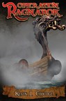 Operation Ragnarok - Kevin Coolidge - 9780692760635