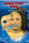 Behind Every Smile - BARRINGER,  Kristalen T. - 9780692846148