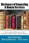 Dictionary of Counseling and Human Services - NEUKRUG,  Dr Edward - 9780692851258
