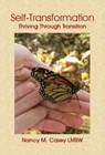 Self-Transformation - Nancy M. Casey - 9780692856390