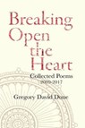Breaking Open the Heart - DONE,  Gregory David - 9780692932469