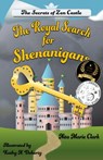 The Royal Search for Shenanigans - Nita Marie Clark - 9780692934432