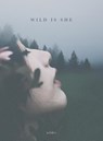 Wild is She - Wilder Poetry - 9780692974735