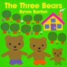 The Three Bears Board Book - Byron Barton - 9780694009985