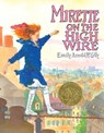 Mirette on the High Wire - Emily Arnold McCully - 9780698114432