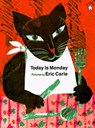 Carle, E: Today Is Monday - Eric Carle - 9780698115637