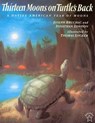 Thirteen Moons on Turtle's Back - Joseph Bruchac ; Jonathan London - 9780698115842