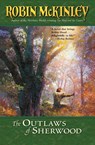 The Outlaws of Sherwood - Robin Mckinley - 9780698119598