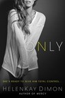 Only - HelenKay Dimon - 9780698136892