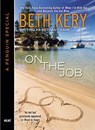 On the Job (Novella) - Beth Kery - 9780698137394