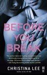 Before You Break - Christina Lee - 9780698141261