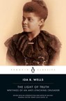 The Light of Truth - Ida B. Wells ; Mia Bay ; Henry Louis Gates Jr. - 9780698141834