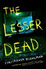 The Lesser Dead - Christopher Buehlman - 9780698146327