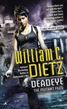 Deadeye - William C. Dietz - 9780698150102