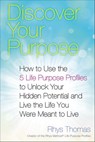 Discover Your Purpose - Rhys Thomas - 9780698154735