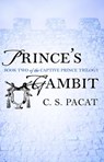 Prince's Gambit - C. S. Pacat - 9780698155107
