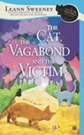 The Cat, the Vagabond and the Victim - Leann Sweeney - 9780698157682