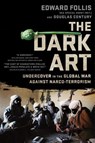 The Dark Art - Edward Follis ; Douglas Century - 9780698162129