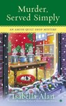 Murder, Served Simply - Isabella Alan - 9780698163966