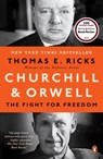Churchill and Orwell - Thomas E. Ricks - 9780698164543