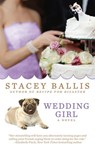 Wedding Girl - Stacey Ballis - 9780698171251