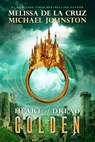 Golden - Melissa de la Cruz ; Michael Johnston - 9780698173811
