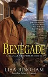 Renegade - Lisa Bingham - 9780698184176