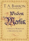 The Wisdom of Merlin - T. A. Barron - 9780698184909