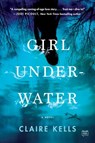 Girl Underwater - Claire Kells - 9780698186194