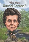 Who Was Rachel Carson? - Sarah Fabiny ; Who HQ - 9780698187276