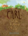 Carl and the Meaning of Life - Deborah Freedman - 9780698192584