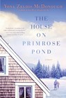 The House on Primrose Pond - Yona Zeldis McDonough - 9780698194021