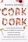 Cork Dork - Bianca Bosker - 9780698195905