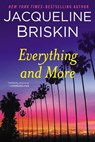 Everything and More - Jacqueline Briskin - 9780698196551